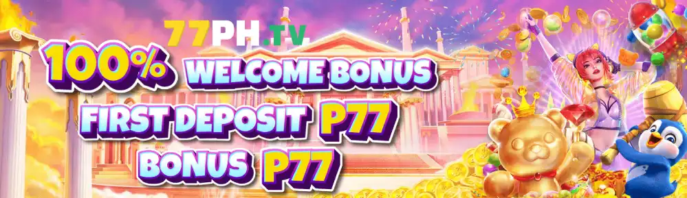 77PH casino 100% Welcome Bonus